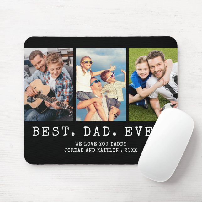 Modern BEST DAD EVER 3 Photos Personalized Mouse Pad (With Mouse)