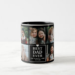 Modern Best Dad Ever 7-Photo Collage & Names Two-T Two-Tone Coffee Mug<br><div class="desc">Modern personalized mug for fathers,  featuring 7 photos with the text,  'Best Dad Ever' and the child or children's name/s. If you need any help customizing this,  please contact me using the message button below and I'll be happy to help.</div>