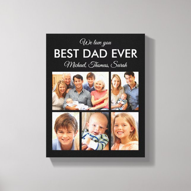 Modern Best Dad Ever Custom Father Photo Collage Canvas Print (Front)