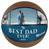 Modern Best Dad Ever Father`s Day 3 Photo Collage Basketball (Front)