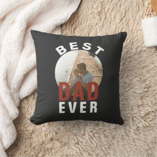 Modern Best Dad Ever Father`s Day Photo  Throw  Pillow