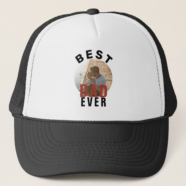 Modern Best Dad Ever Father`s Day Photo Trucker Hat (Front)
