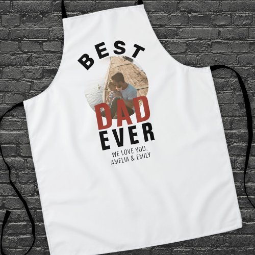 Modern Best Dad Ever Fathers Day Round Photo  Apron