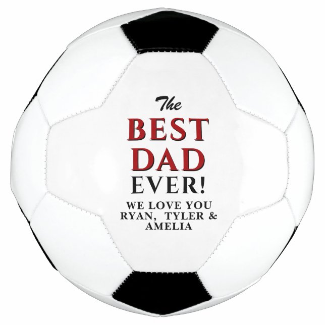 Modern Best Dad Ever Father`s Day Soccer Ball (Front)