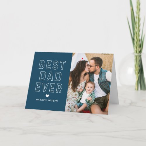 Modern Best Dad Ever  Fathers Day Photo Card