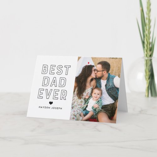 Modern Best Dad Ever  Fathers Day Photo Card