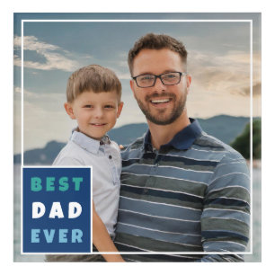 Modern Best Dad Ever Full Photo Father's Day  Acrylic Print