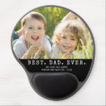 Modern BEST DAD EVER One Photo Personalized Gel Mouse Pad<br><div class="desc">Modern BEST DAD EVER One Photo Mouse Pad. Create a personalized, custom photo mouse pad for a father featuring one picture, your custom title and/or message in your choice of font styles and colors and background color (shown in white on black). The sample is shown with the title BEST. DAD....</div>