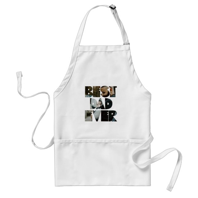 Modern Best Dad Ever Photo Calligraphy  Adult Apron (Front)