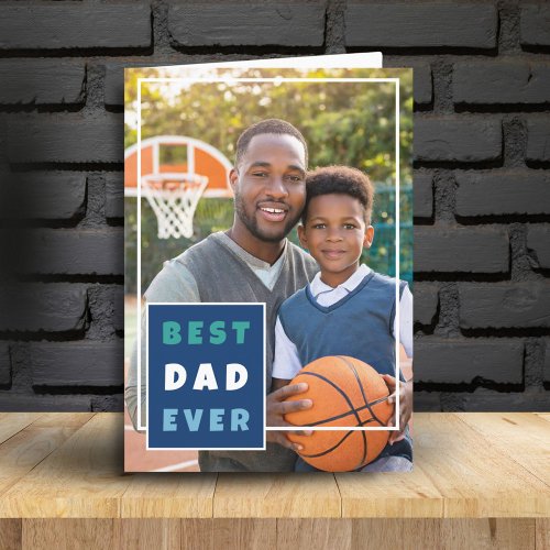 Modern Best Dad Ever Photo Collage Fathers Day Holiday Card