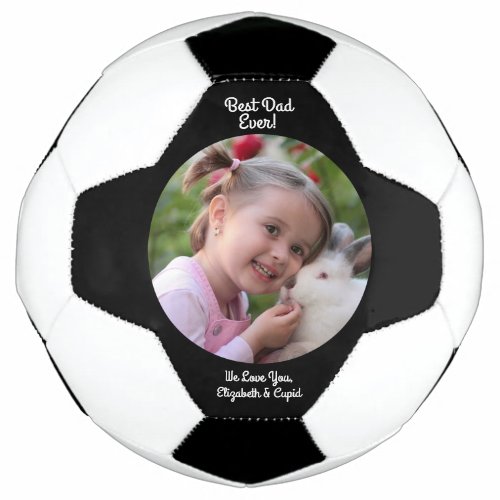 Modern Best Dad Ever Photo Fathers Day Soccer Ball