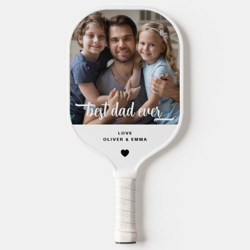 Modern Best Dad Ever Photo Playing Pickleball Paddle