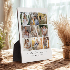 Modern Best Dad Ever Script 9 Photo Grid Dad Gift Plaque