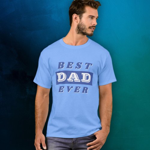 Modern Best Dad Father Blue Typography T_Shirt