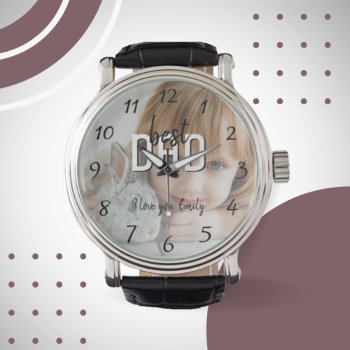 Modern Best Dad Full Photo Father`s Day Watch by OneLook at Zazzle