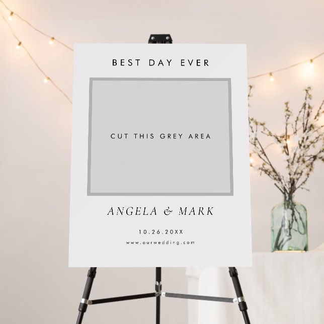Modern Best Day Ever Wedding Photo Prop Frame Foam Board (In Situ (Stand))