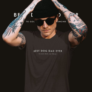 Modern Best Dog Dad Ever Custom Name Black T-Shirt