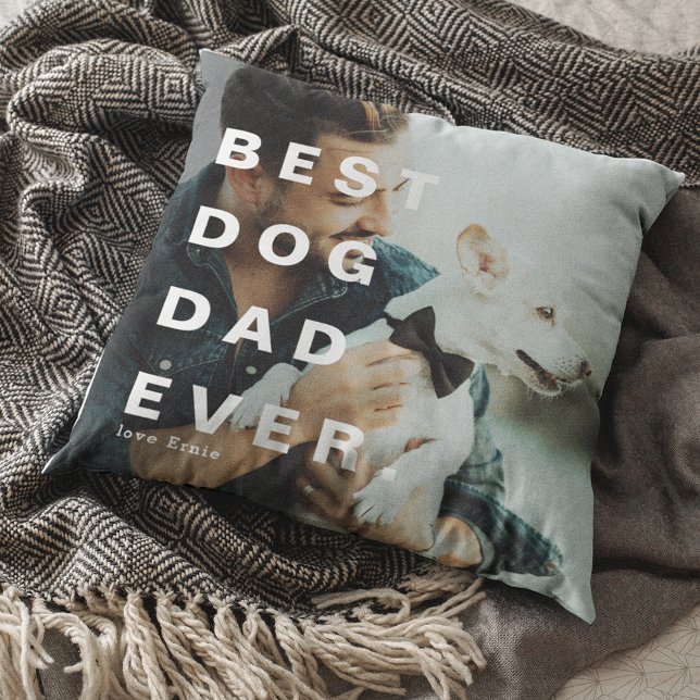 Modern BEST DOG DAD EVER Custom Photo Throw Pillow (Creator Uploaded)