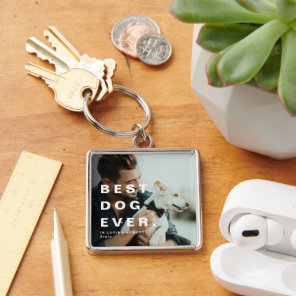 Modern Best Dog Ever Photo Keepsake Keychain