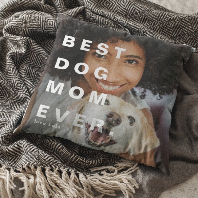 Modern BEST DOG MOM EVER Custom Photo Throw Pillow (Creator Uploaded)