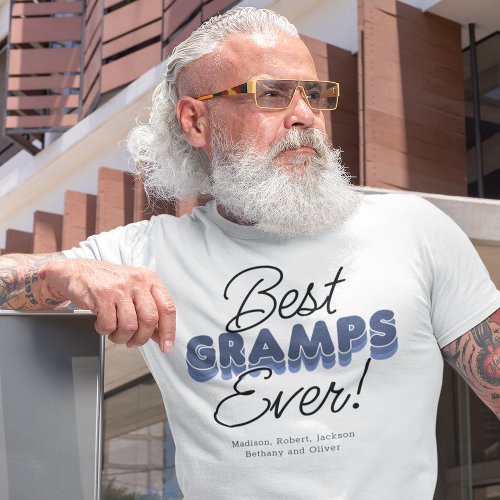 Modern Best Gramps Ever T_Shirt