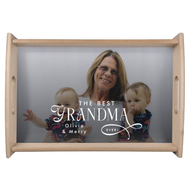 Modern Best Grandma Ever Photo Personalized Serving Tray (Front)