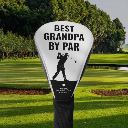 Modern Best Grandpa By Par Fathers Day Golf Head Cover