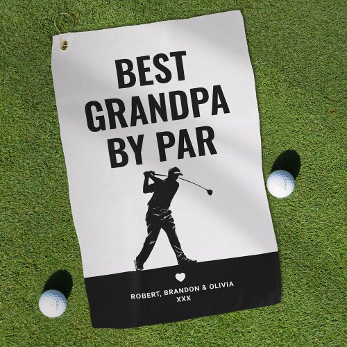 Modern Best Grandpa By Par Fathers Day Golf Towel