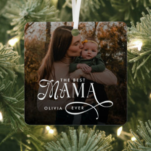 Modern Best Mama Ever Photo Mothers Day Gifts Metal Ornament