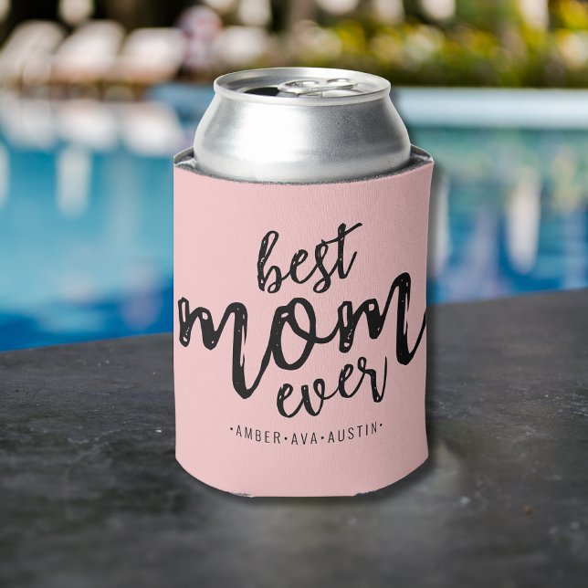 Modern Best Mom Ever Kids Name Script | Pink Can Cooler (Creator Uploaded)