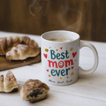 Modern Best Mom Ever & Kids Name Script Two-Tone