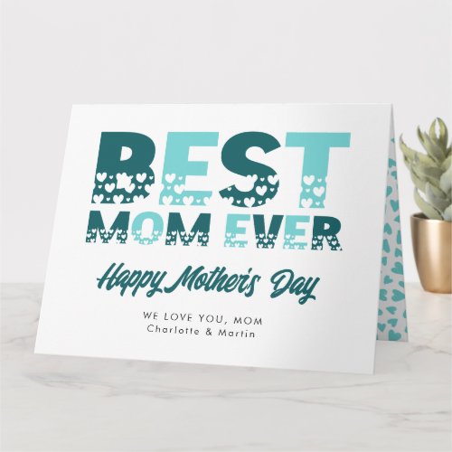 Modern Best Mom Ever Photo Happy Mothers Card