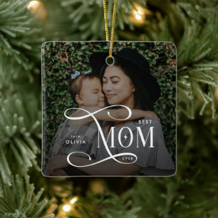 Modern Best Mom Ever Photo Mothers Day Gifts Ceramic Ornament