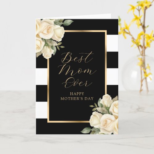 Modern Best Mom Ever Rose Happy Mothers Day Card