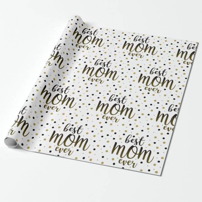 Modern Best Mom Ever Wrapping Paper (Unrolled)