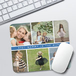Modern Best Mommy Photo Collage Mouse Pad<br><div class="desc">Modern 6 photo collage on a grid with dark blue stripe in the middle that says "best mommy in the word" mouse pad.</div>