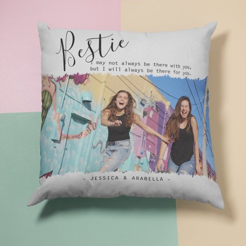 Modern Bestie Quote Photo Personalized BFF Throw Pillow