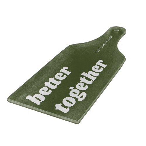 Modern Better Together Army Green Charcuterie Cutting Board