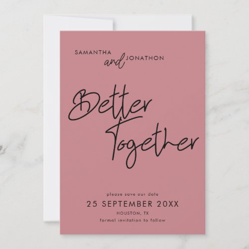Modern Better Together Dusty Rose Save The Date