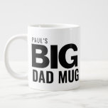 Modern Big Dad Mug Father's Day Custom Name Huge Modern Big Dad Mug Father's Day Custom Name Huge