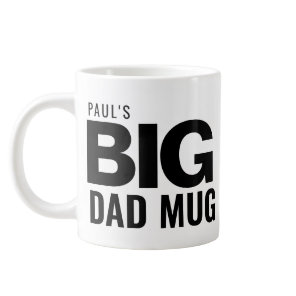 Modern Big Dad Mug Father's Day Custom Name Huge