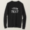 Modern Big Font Distressed Text Mens Long Sleeve