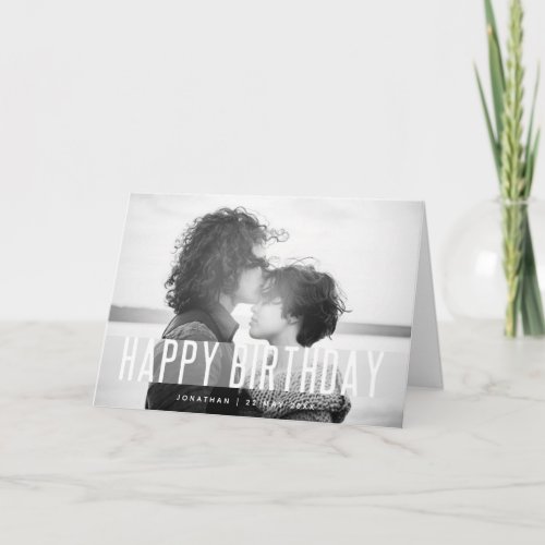 Modern Birthday Photo | Name Black & White Happy Card