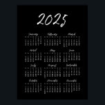 Modern black 2025 calendar poster<br><div class="desc">A modern black poster calendar,  a perfect way to start the year 2025.</div>