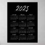 Modern black 2025 calendar poster<br><div class="desc">A modern black poster calendar,  a perfect way to start the year 2025.</div>