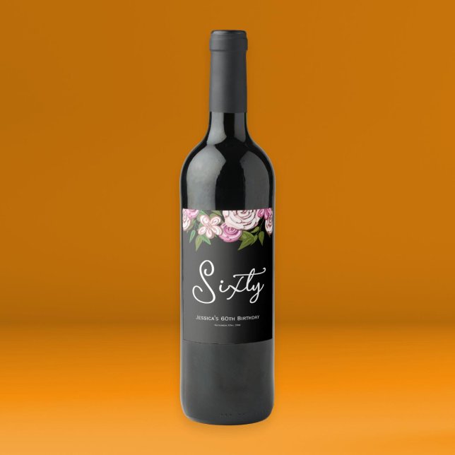 Modern Black 60th Birthday Floral Wine Label (Creator Uploaded)