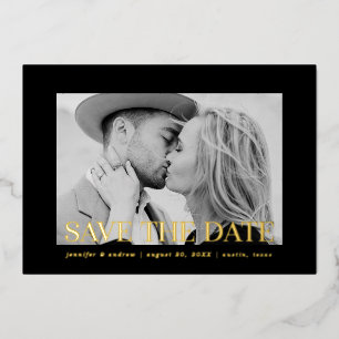 Modern Black and Gold Overlay Photo Save the Date Foil Invitation