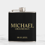 Modern Black and Gold Personalized Groomsman Flask<br><div class="desc">Modern Black and Gold Personalized Groomsman Gifts featuring personalized groomsman's name, title and wedding date in gold classic serif font style on black background. Also perfect for Best Man, Father of the Bride and more. Please Note: The foil details are simulated in the artwork. No actual foil will be used...</div>