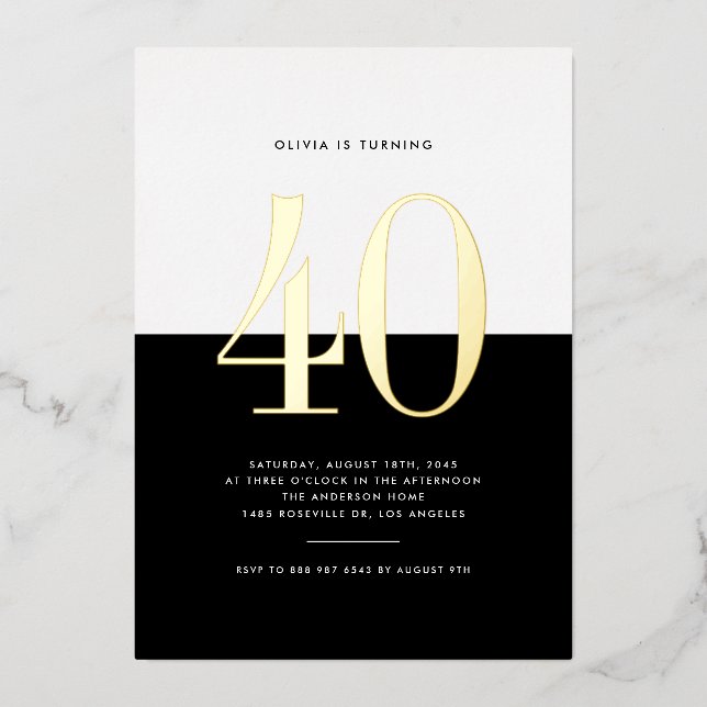 Modern Black and White 40th Birthday Gold Foil Foil Invitation (Front)