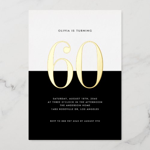 Modern Black and White 60th Birthday Gold Foil Foil Invitation